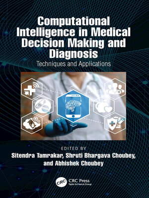 cover image of Computational Intelligence in Medical Decision Making and Diagnosis